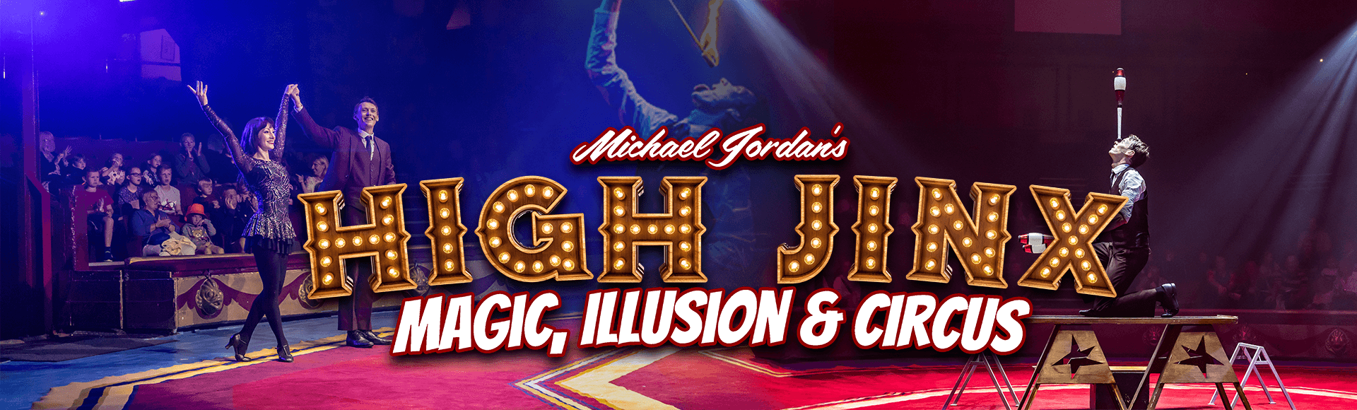 High Jinx Magic, Circus and Illusion